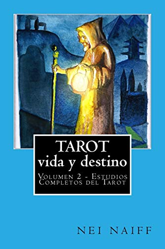9781523348121: Tarot, vida y destino (Estudios Completos del Tarot (espaol))