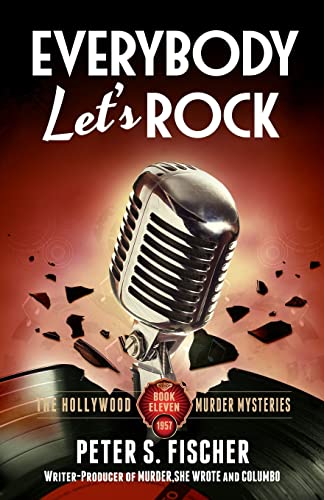 Beispielbild fr Everybody Let's Rock (The Hollywood Murder Mysteries) zum Verkauf von HPB-Emerald