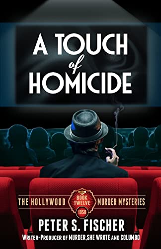 Beispielbild fr A Touch of Homicide (The Hollywood Murder Mysteries) zum Verkauf von HPB-Emerald