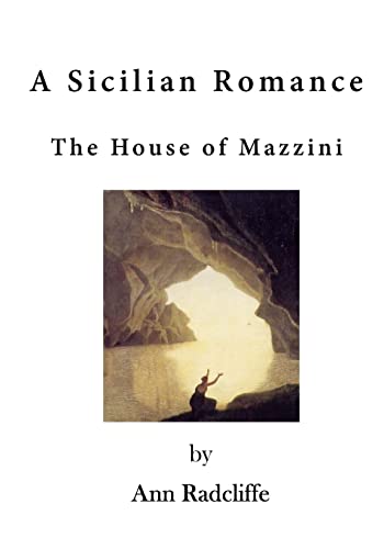 Imagen de archivo de A Sicilian Romance: The House of Mazzini a la venta por THE SAINT BOOKSTORE