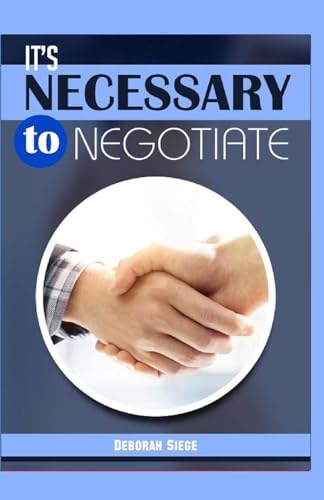 Stock image for It?s Necessary to Negotiate for sale by THE SAINT BOOKSTORE