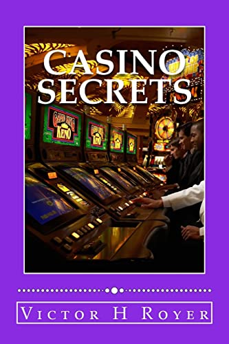 Beispielbild fr Casino Secrets: How to Win More Money - More Often - and Keep It! zum Verkauf von THE SAINT BOOKSTORE