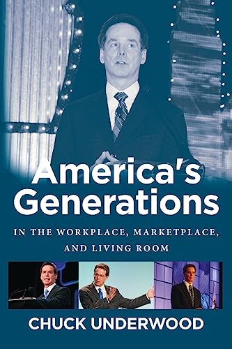 Stock image for America's Generations : In the Workplace, Marketplace, and Living Room for sale by Better World Books