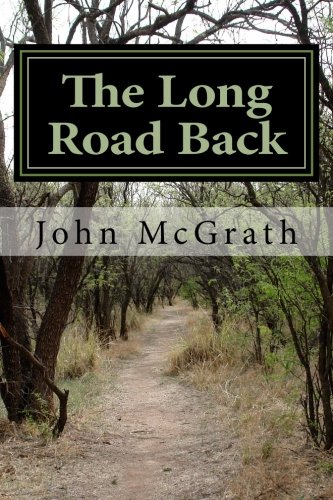 Beispielbild fr The Long Road Back zum Verkauf von WorldofBooks