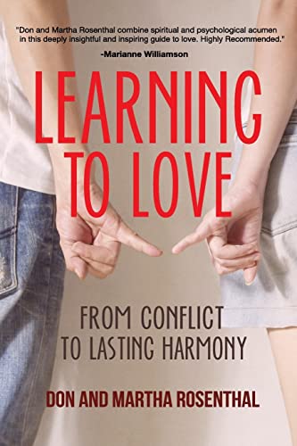 9781523363278: Learning To Love: From Conflict To Lasting Harmony