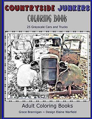 Beispielbild fr Countryside Junkers Coloring Book: 25 Grayscale Cars and Trucks zum Verkauf von Revaluation Books