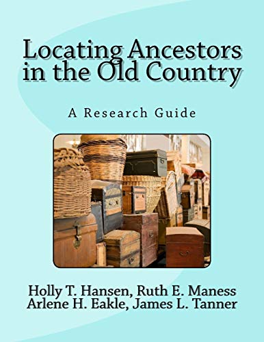 Imagen de archivo de Locating Ancestors in the Old Country: A Research Guide a la venta por Irish Booksellers