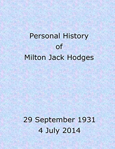 Stock image for Personal history of Milton Jack Hodges for sale by Lucky's Textbooks