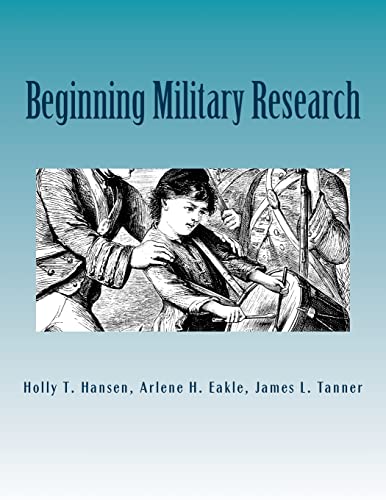 Imagen de archivo de Beginning Military Research: Research Guide a la venta por Lucky's Textbooks