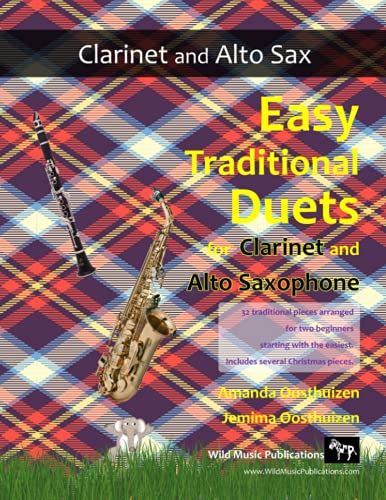 Stock image for Easy Traditional Duets for Clarinet and Alto Saxophone: 32 traditional melodies from around the world arranged especially for beginner clarinet and saxophone players. All in easy keys. for sale by Wonder Book