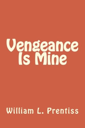 Beispielbild fr Vengeance is Mine zum Verkauf von James Lasseter, Jr