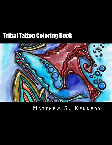 Imagen de archivo de Tribal Tattoo Coloring Book (Volume) a la venta por California Books
