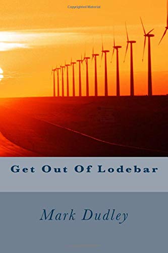 9781523380671: Get Out Of Lodebar