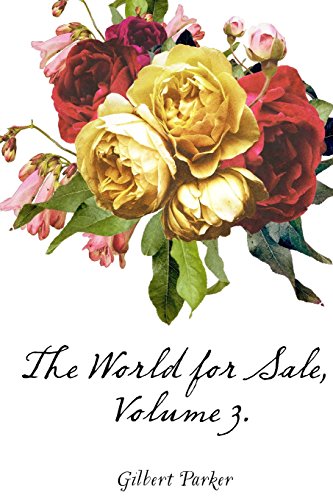 9781523403301: The World for Sale, Volume 3.