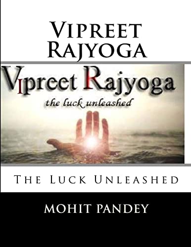 Stock image for Vipreet Rajyoga: The Luck Unleashed for sale by THE SAINT BOOKSTORE