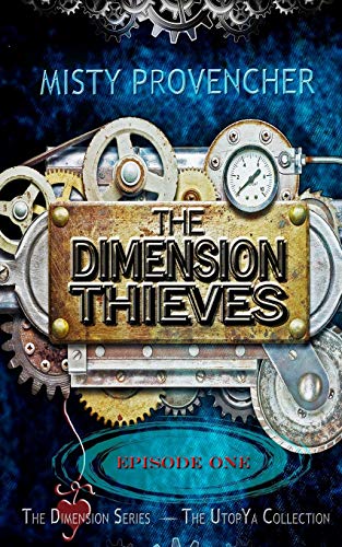 Beispielbild fr The Dimension Thieves - Episode 1: Episode One zum Verkauf von THE SAINT BOOKSTORE