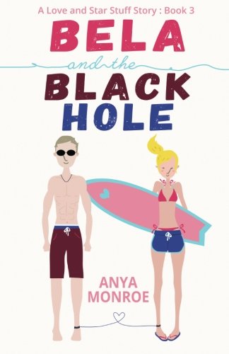 Beispielbild fr Bela and the Black Hole zum Verkauf von THE SAINT BOOKSTORE