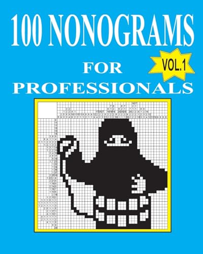 9781523426836: 100 nonograms for professionals: Volume 1