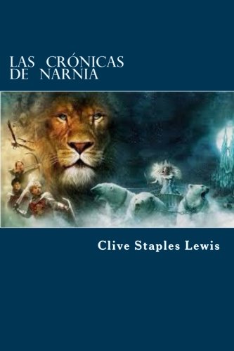9781523428502: Las Crnicas de Narnia (Spanish Edition)