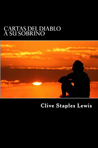9781523429349: Cartas del Diablo a su Sobrino (Spanish Edition)