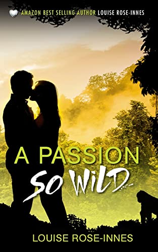 Stock image for A Passion So Wild for sale by AwesomeBooks