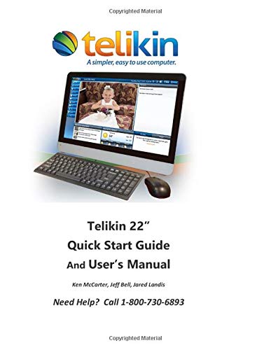 Imagen de archivo de Telikin 22 Quick Start Guide and Users Manual: AIOpc w/ Black Wireless KB a la venta por KuleliBooks
