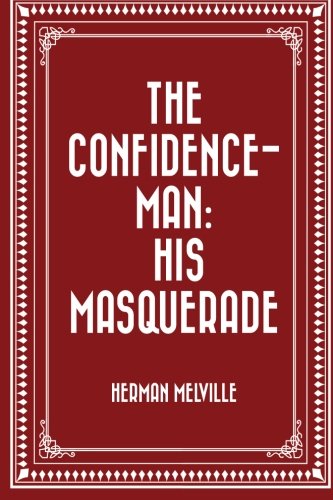 9781523432585: The Confidence-Man: His Masquerade