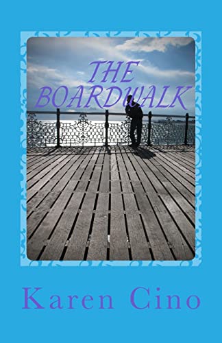 The Boardwalk - Karen Cino