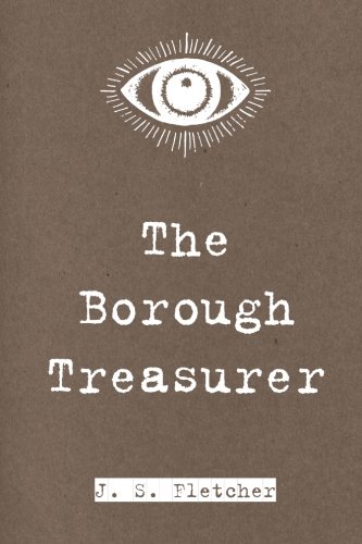 9781523436347: The Borough Treasurer