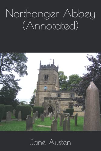 9781523440511: Northanger Abbey (Annotated)
