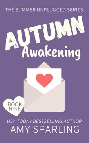 Stock image for Autumn Awakening: Volume 9 (Summer Unplugged) for sale by Revaluation Books