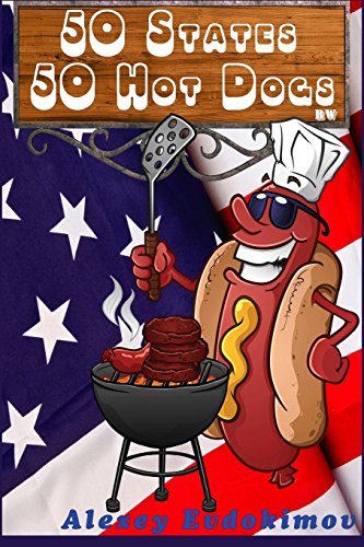 9781523456109: 50 States - 50 Hot Dogs BW