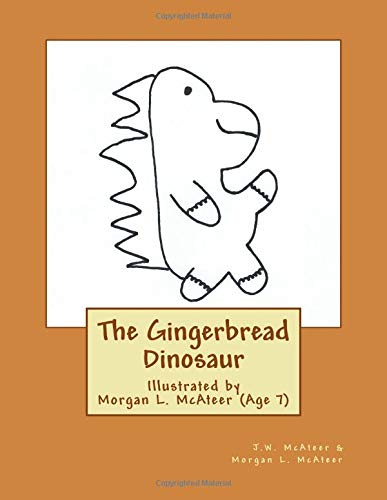 Imagen de archivo de The Gingerbread Dinosaur a la venta por Lucky's Textbooks