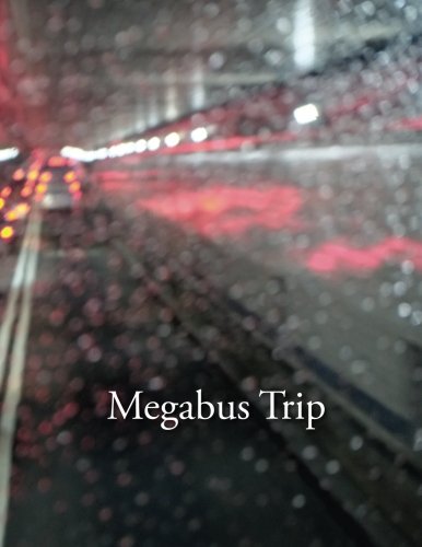 Beispielbild fr Megabus Trip zum Verkauf von Revaluation Books
