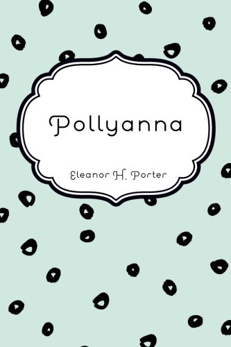 9781523467648: Pollyanna