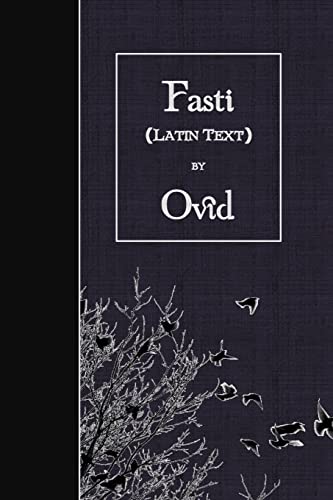 9781523486625: Fasti: Latin Text