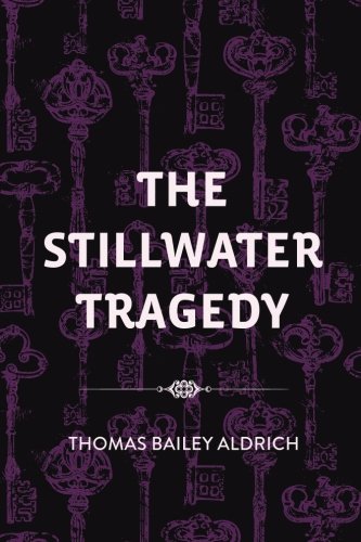 9781523486830: The Stillwater Tragedy