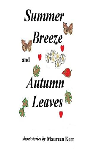 9781523489282: summer breeze and autumn leaves