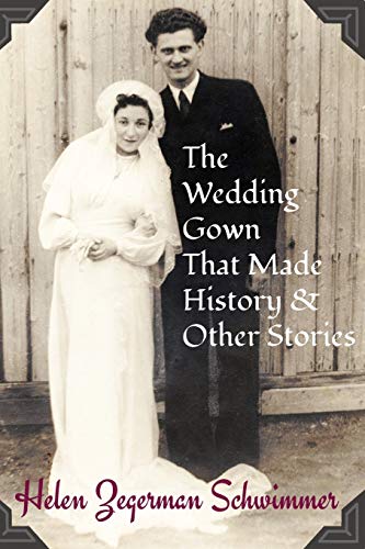 Beispielbild fr The Wedding Gown That Made History and Other Stories zum Verkauf von Better World Books