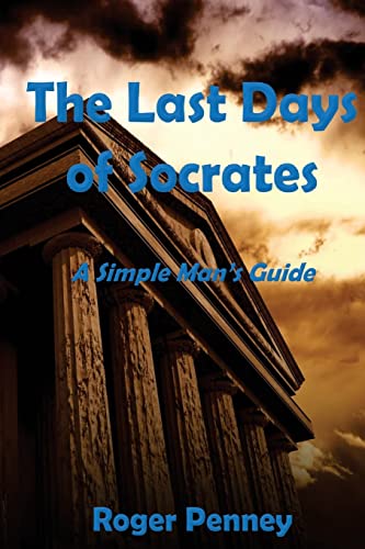 Beispielbild fr The Last Days of Socrates zum Verkauf von AwesomeBooks