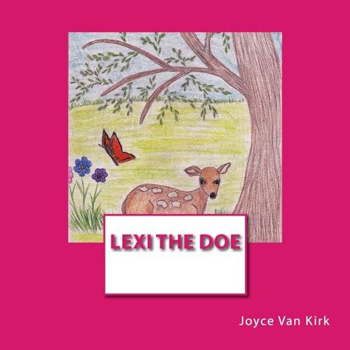 Stock image for Lexi the Doe for sale by THE SAINT BOOKSTORE