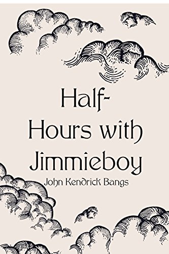 9781523493913: Half-Hours with Jimmieboy