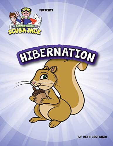 Stock image for Scuba Jack: Hibernation - an Amazing Educational Activity Book For Kids for sale by Save With Sam