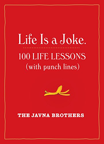 Beispielbild fr Life Is a Joke: 100 Life Lessons (with Punch Lines) zum Verkauf von SecondSale