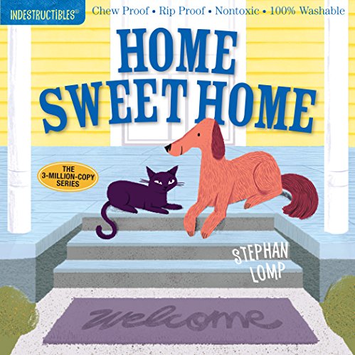 Beispielbild fr Indestructibles: Home Sweet Home: Chew Proof  Rip Proof  Nontoxic  100% Washable (Book for Babies, Newborn Books, Safe to Chew) zum Verkauf von Once Upon A Time Books