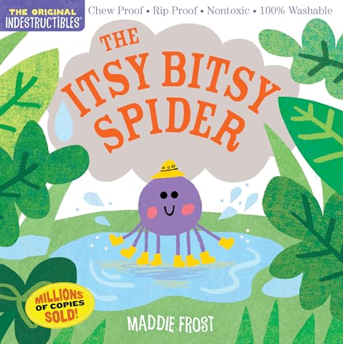 Stock image for Indestructibles: The Itsy Bitsy Spider: Chew Proof  Rip Proof  Nontoxic  100% Washable (Book for Babies, Newborn Books, Safe to Chew) for sale by Ergodebooks