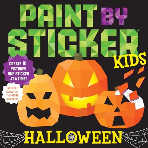 Stock image for Paint by Sticker Kids: Halloween: Create 10 Pictures One Sticker at a Time! Includes Glow-in-the-Dark Stickers for sale by SecondSale