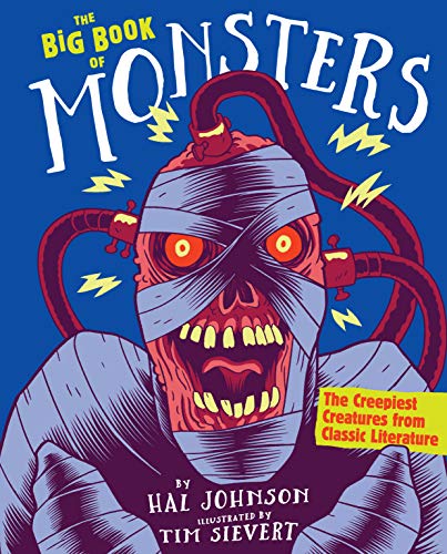 Beispielbild fr The Big Book of Monsters: The Creepiest Creatures from Classic Literature zum Verkauf von Goodwill of Colorado
