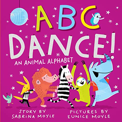 Beispielbild fr ABC Dance! : An Animal Alphabet zum Verkauf von Better World Books