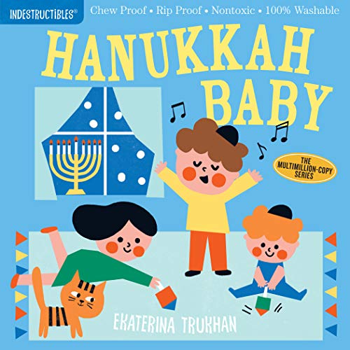 Stock image for Indestructibles Hanukkah Baby Chew Proof Rip Proof Nontoxic 100 Washable Book for Babies, Newborn Books, Safe to Chew for sale by PBShop.store US